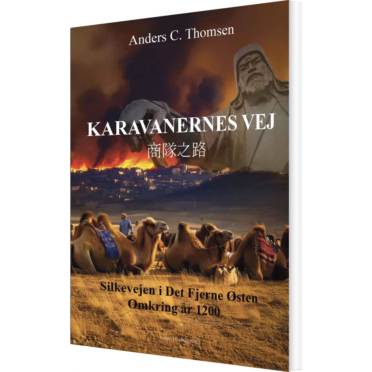 Karavanernes Vej - Anders C. Thomsen - Bog