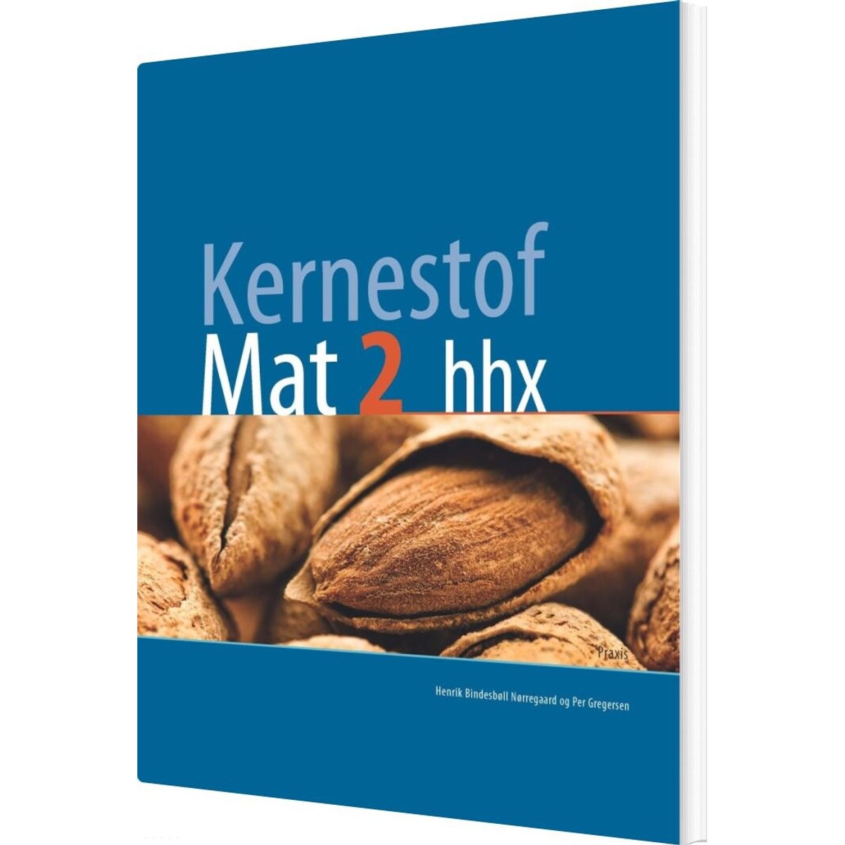 Kernestof Mat2, Hhx - Per Gregersen - Bog