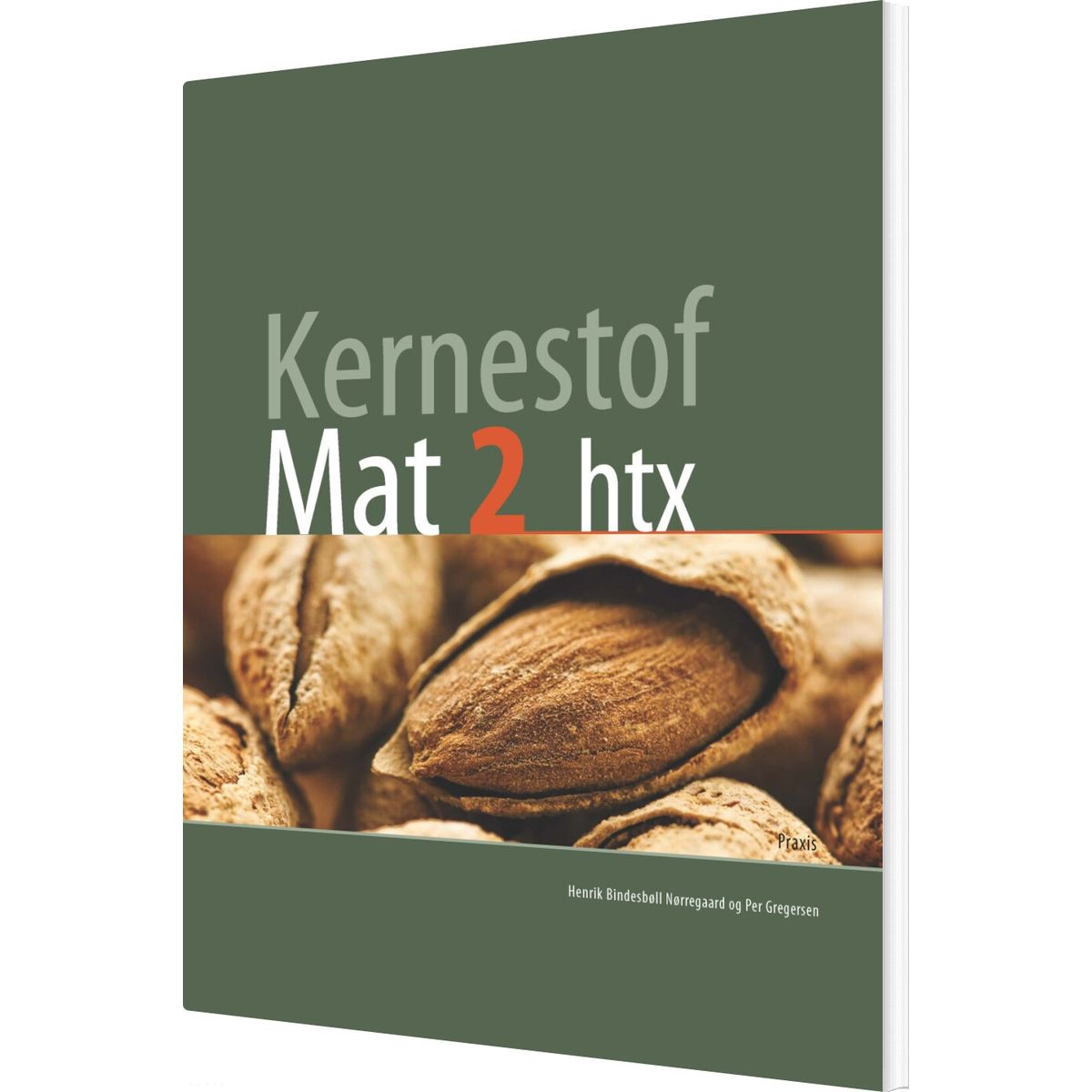 Kernestof Mat2, Htx - Per Gregersen - Bog