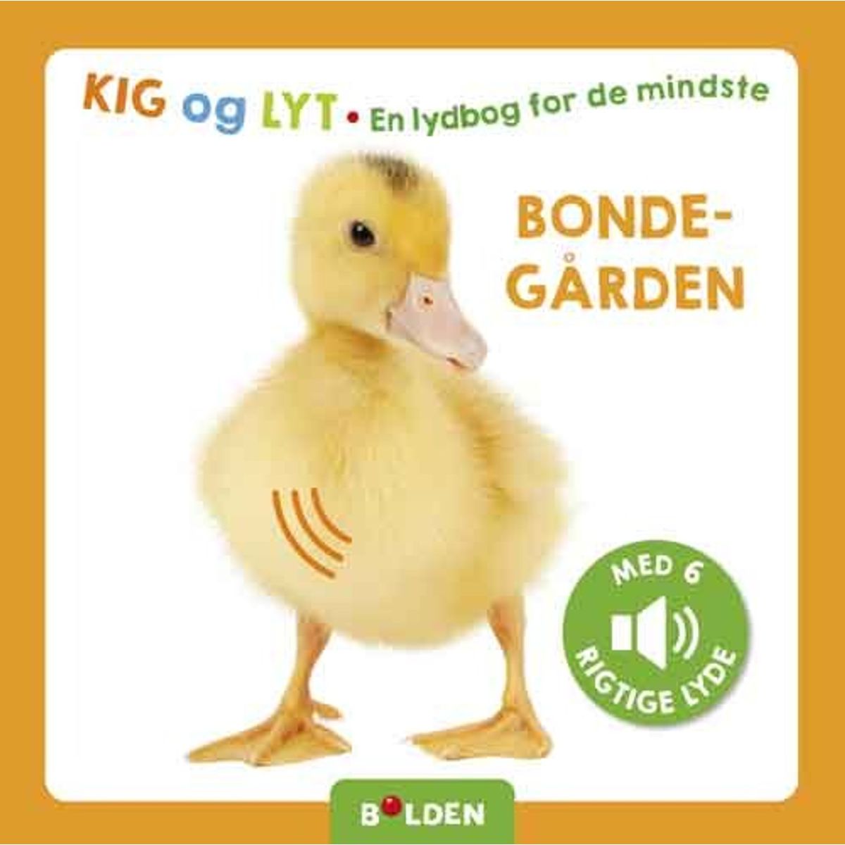 Kig Og Lyt: Bondegården - Diverse - Bog