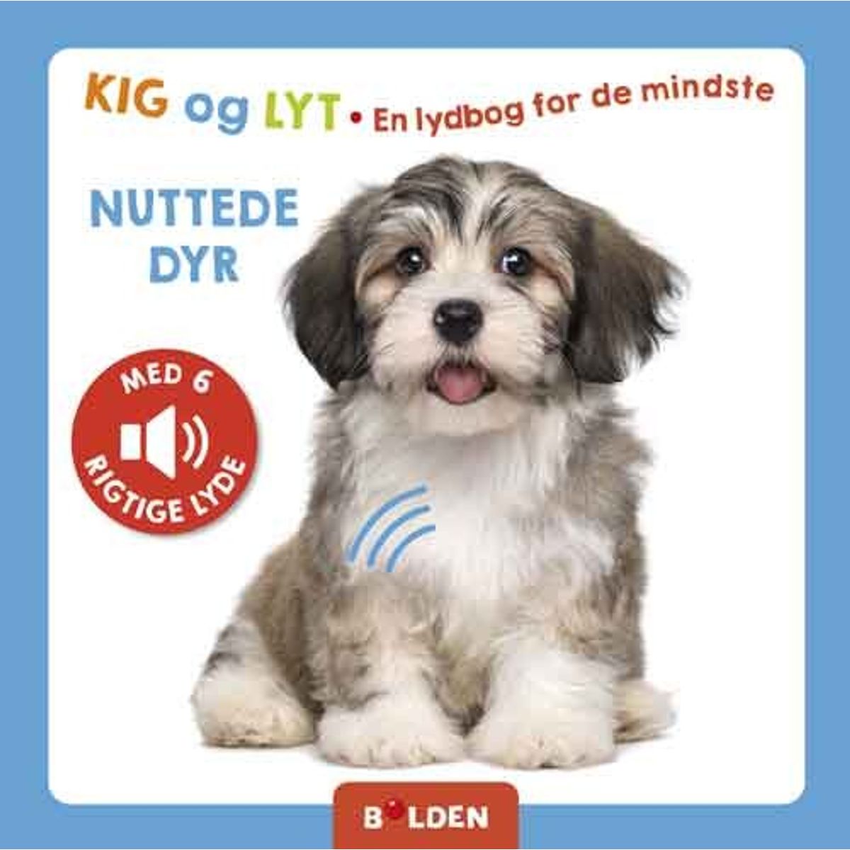 Kig Og Lyt: Nuttede Dyr - Diverse - Bog