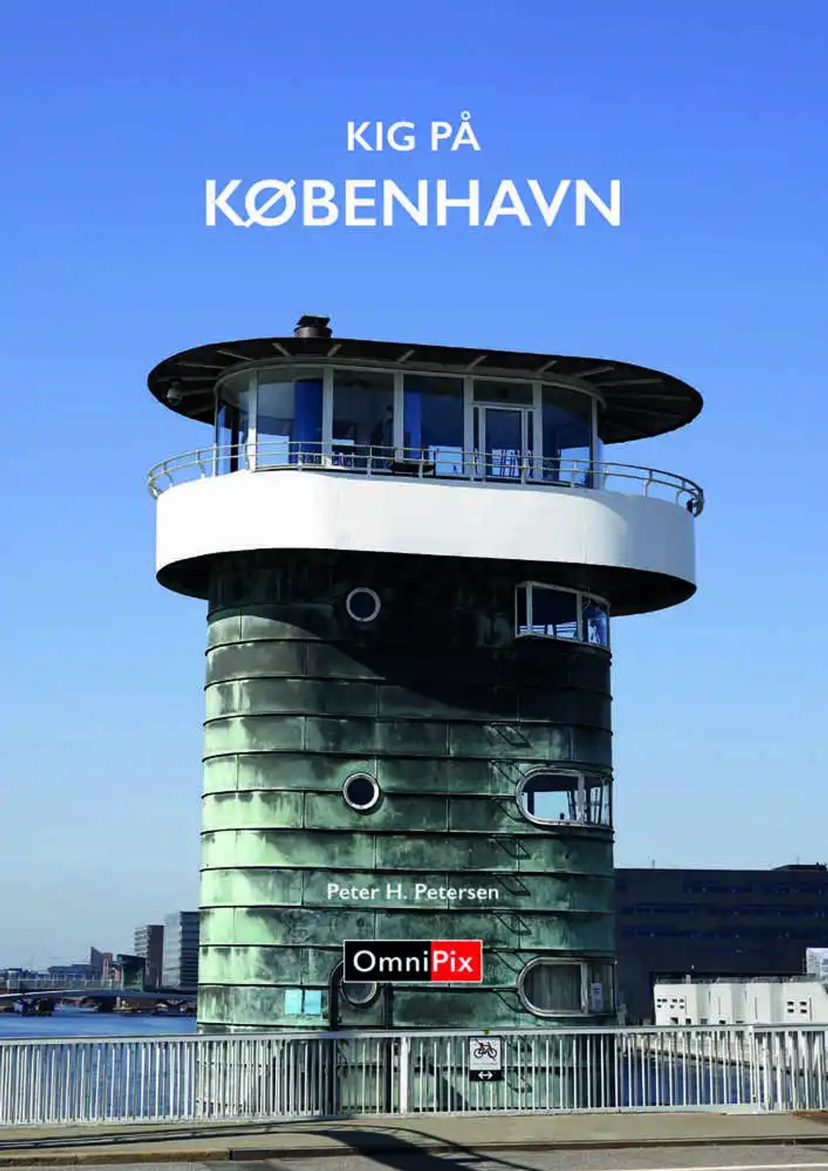 KIG PÅ KØBENHAVN