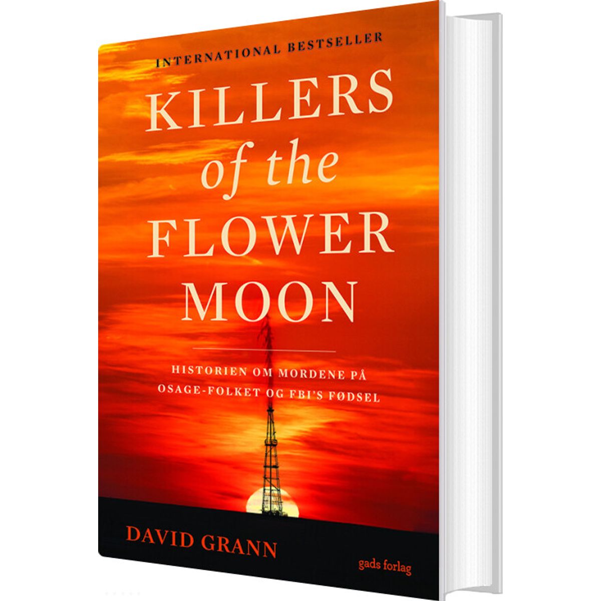 Killers Of The Flower Moon - David Grann - Bog