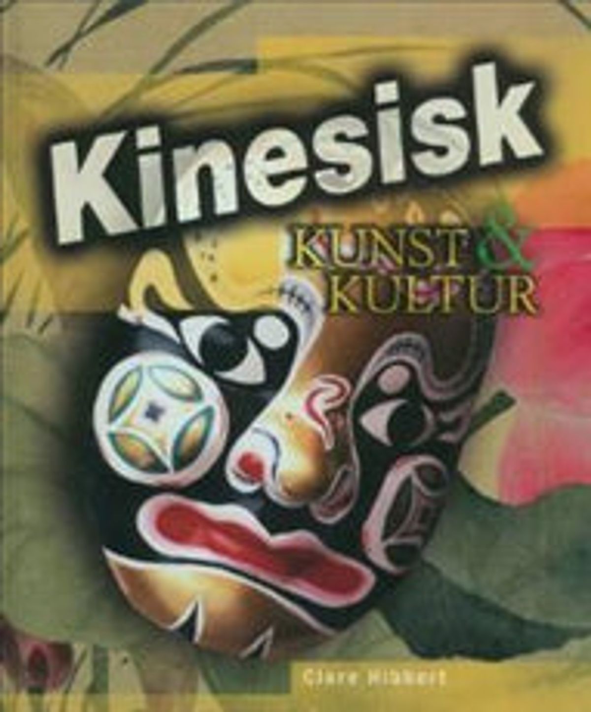 Kinesisk kunst & kultur