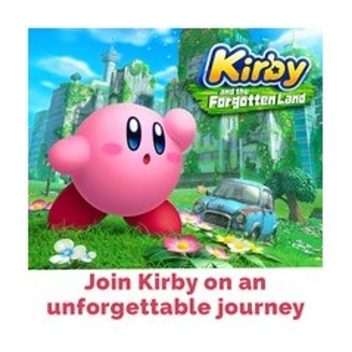 Kirby And The Forgotten Land - Nintendo Switch