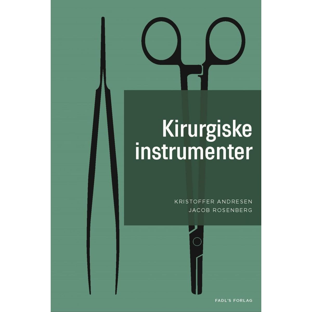 Kirurgiske Instrumenter - Jacob Rosenberg - Bog