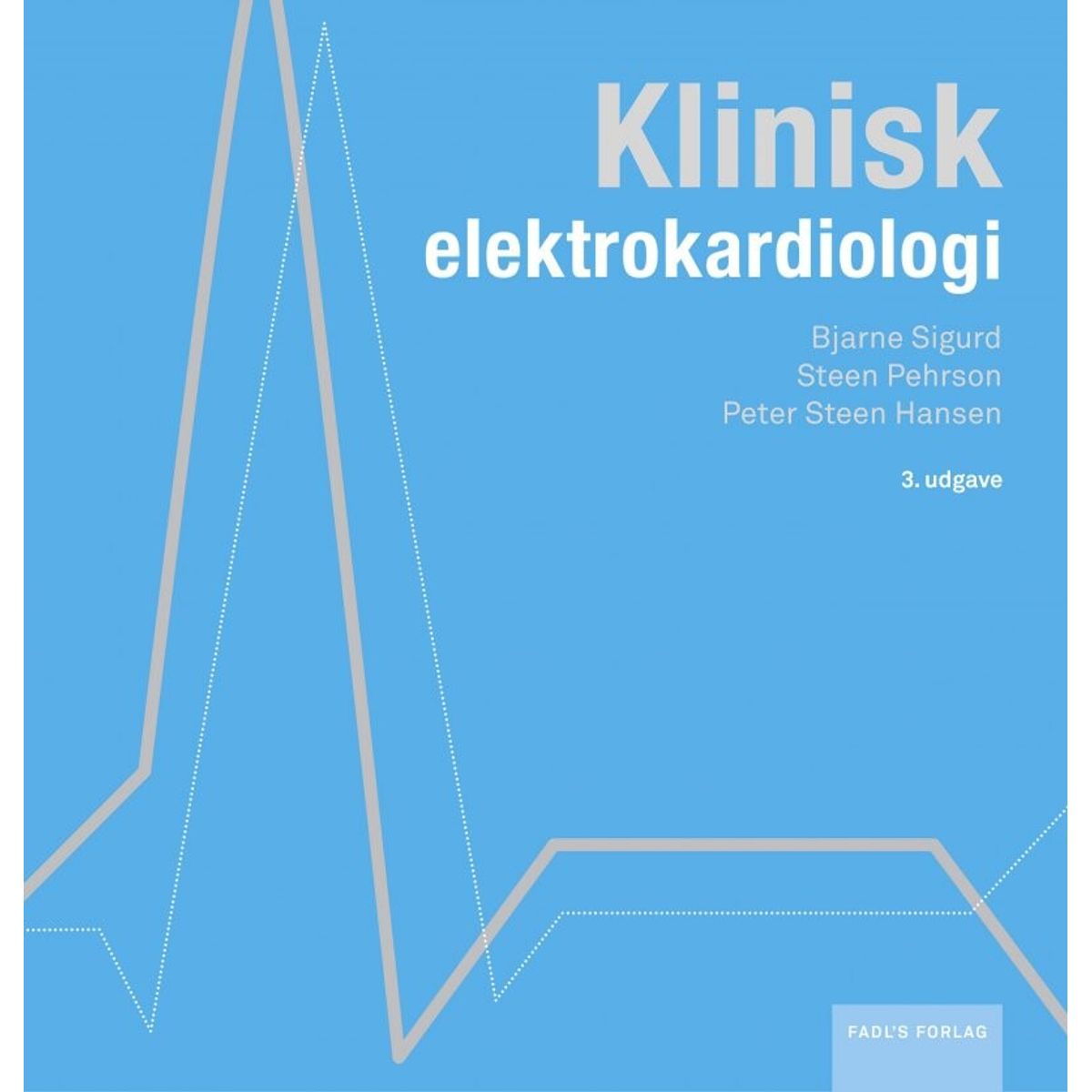 Klinisk Elektrokardiologi - Bjarne Sigurd - Bog