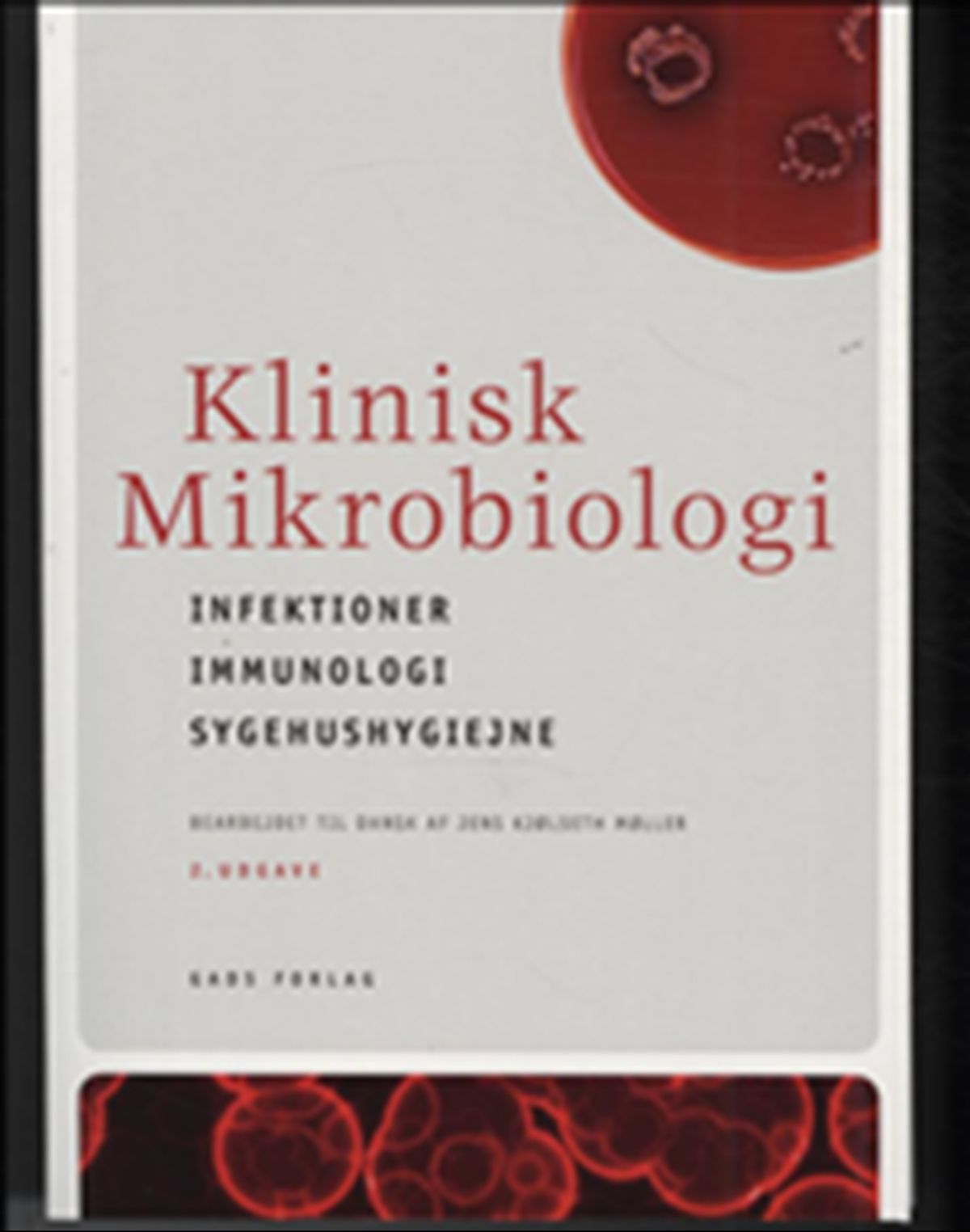 Klinisk mikrobiologi, 2. udgave