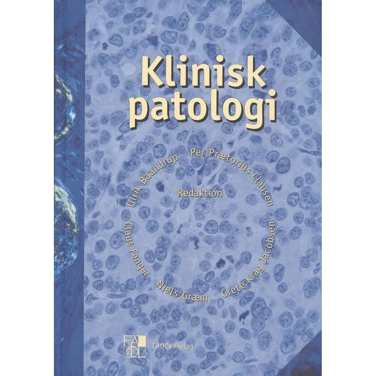 Klinisk Patologi - Claus Fenger - Bog