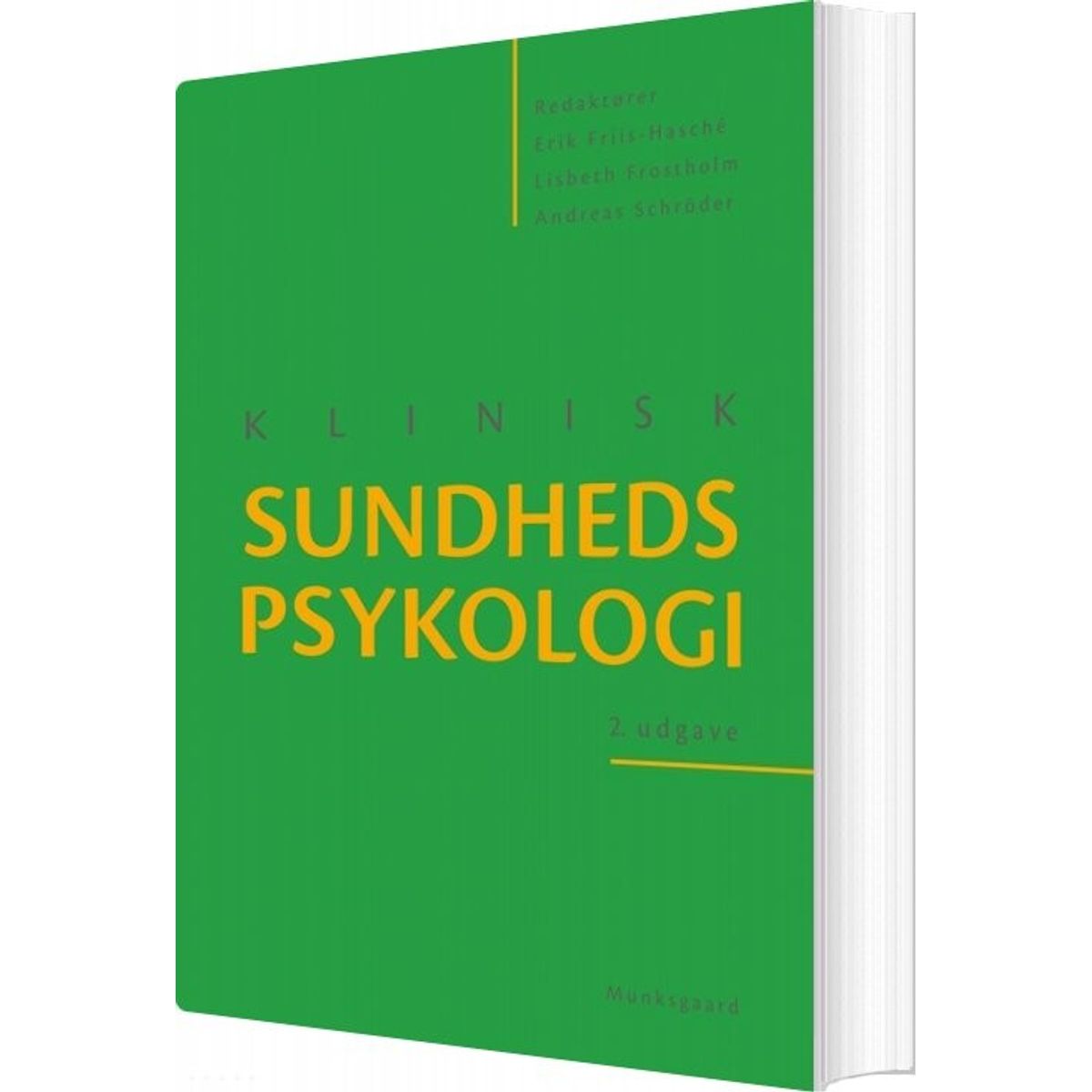 Klinisk Sundhedspsykologi - Mikkel Arendt - Bog