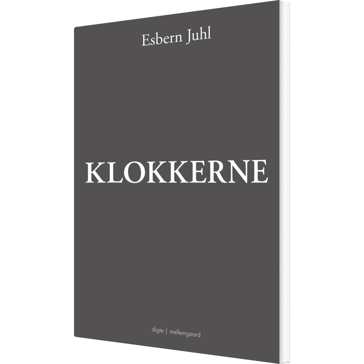 Klokkerne - Esbern Juhl - Bog