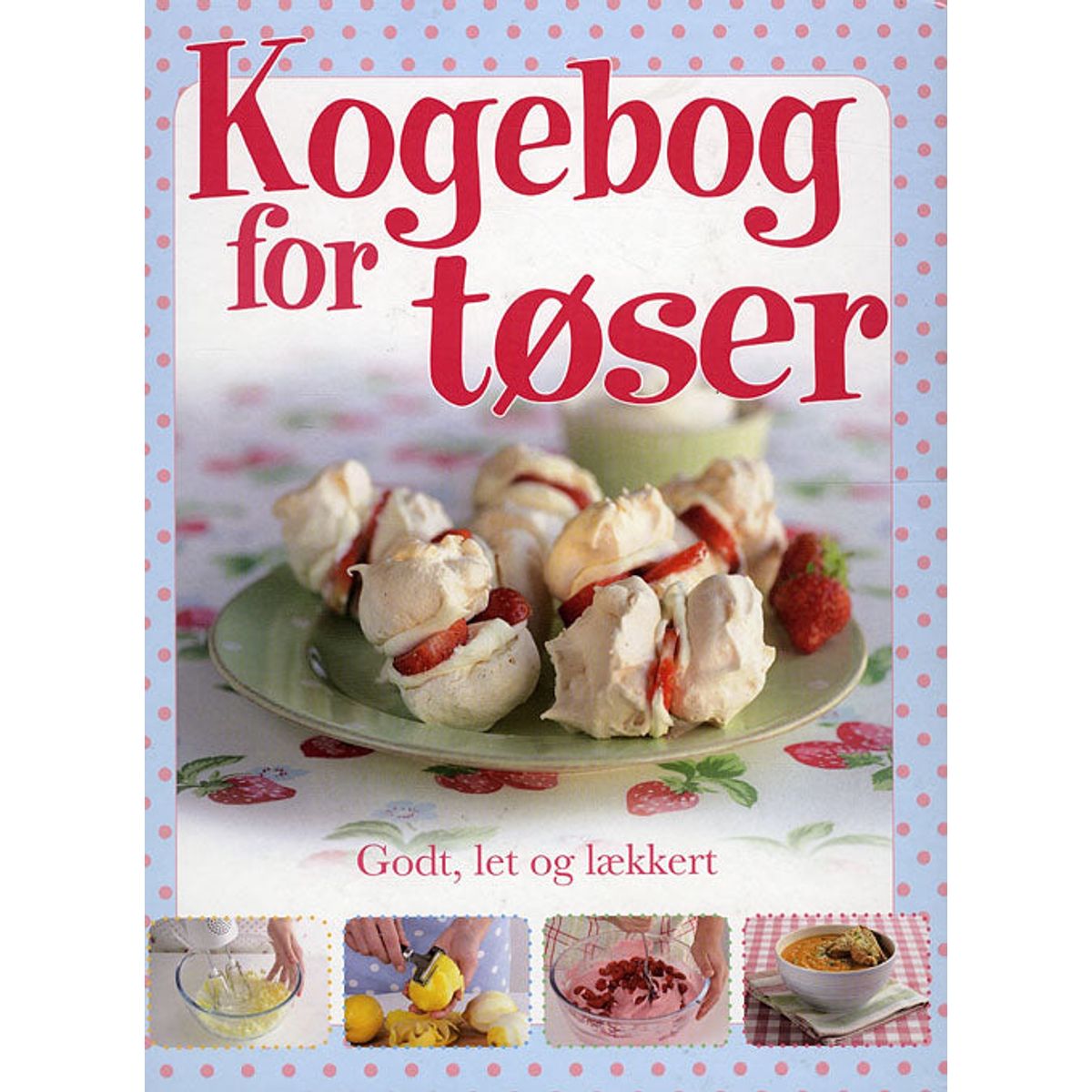 Kogebog for Tøser