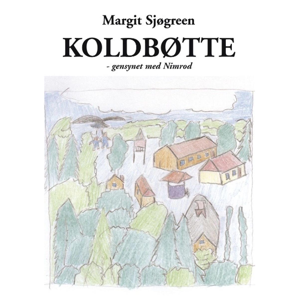 Koldbøtte