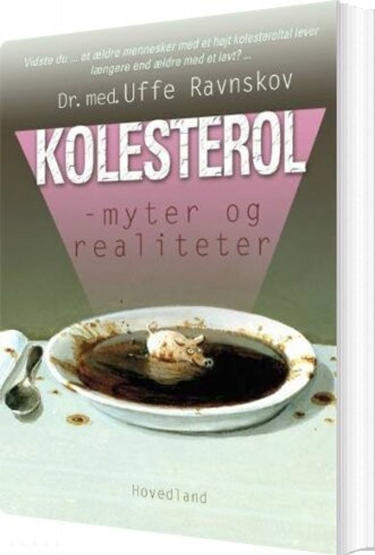 Kolesterol - Uffe Ravnskov - Bog