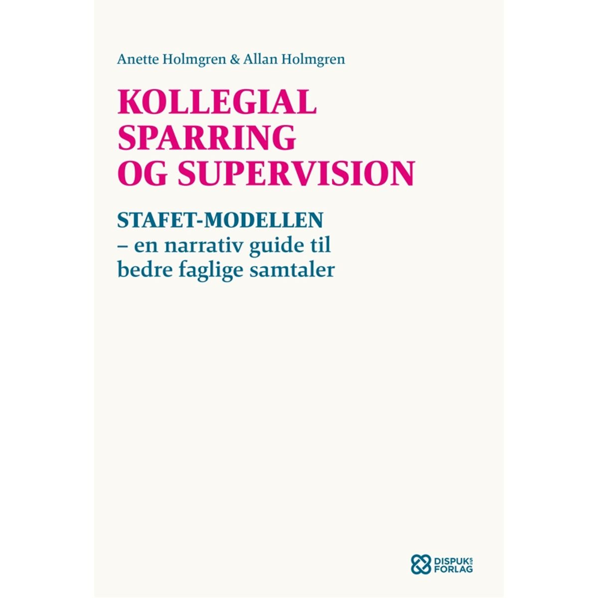 Kollegial sparring og supervision