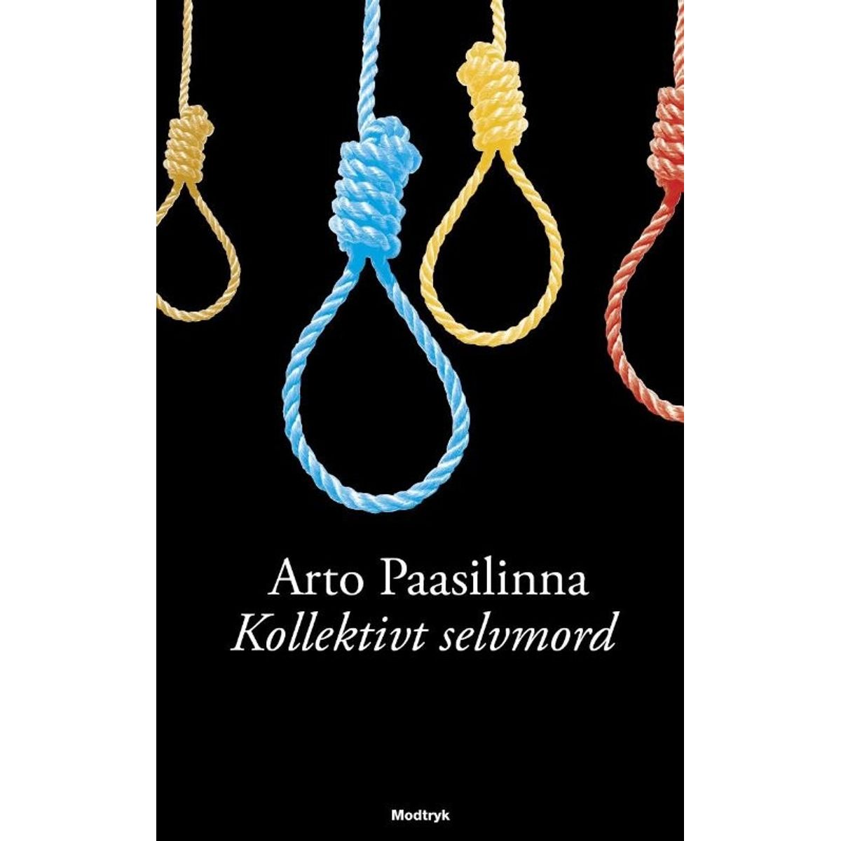 Kollektivt Selvmord - Arto Paasilinna - Bog