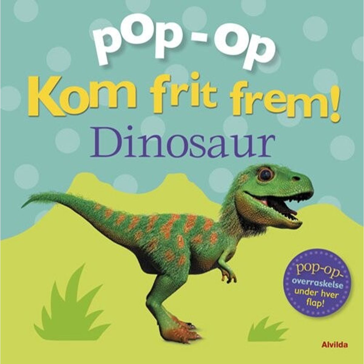 Kom Frit Frem - Dinosaur - Clare Lloyd - Bog