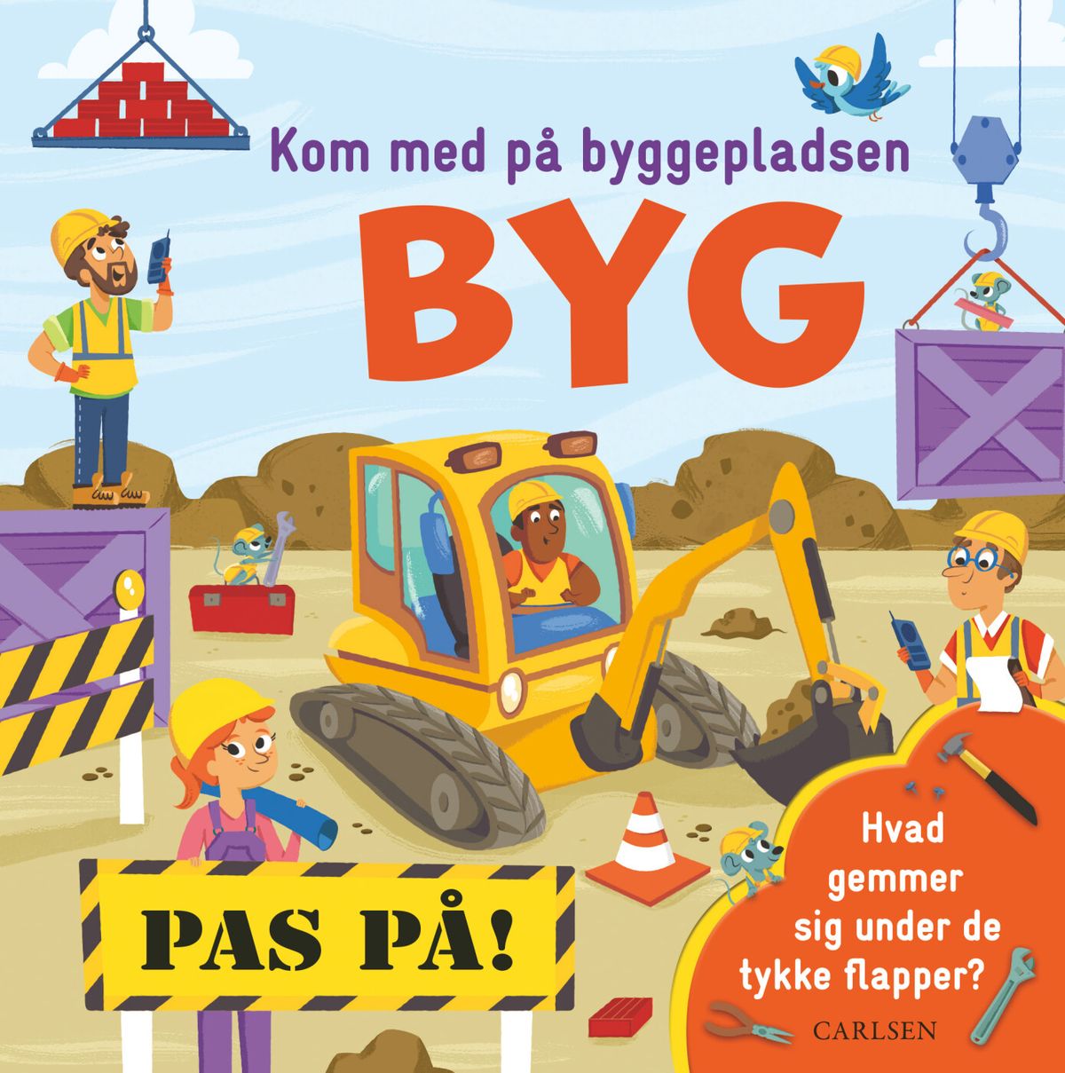 Kom Med På Byggepladsen: Byg - Diverse - Bog