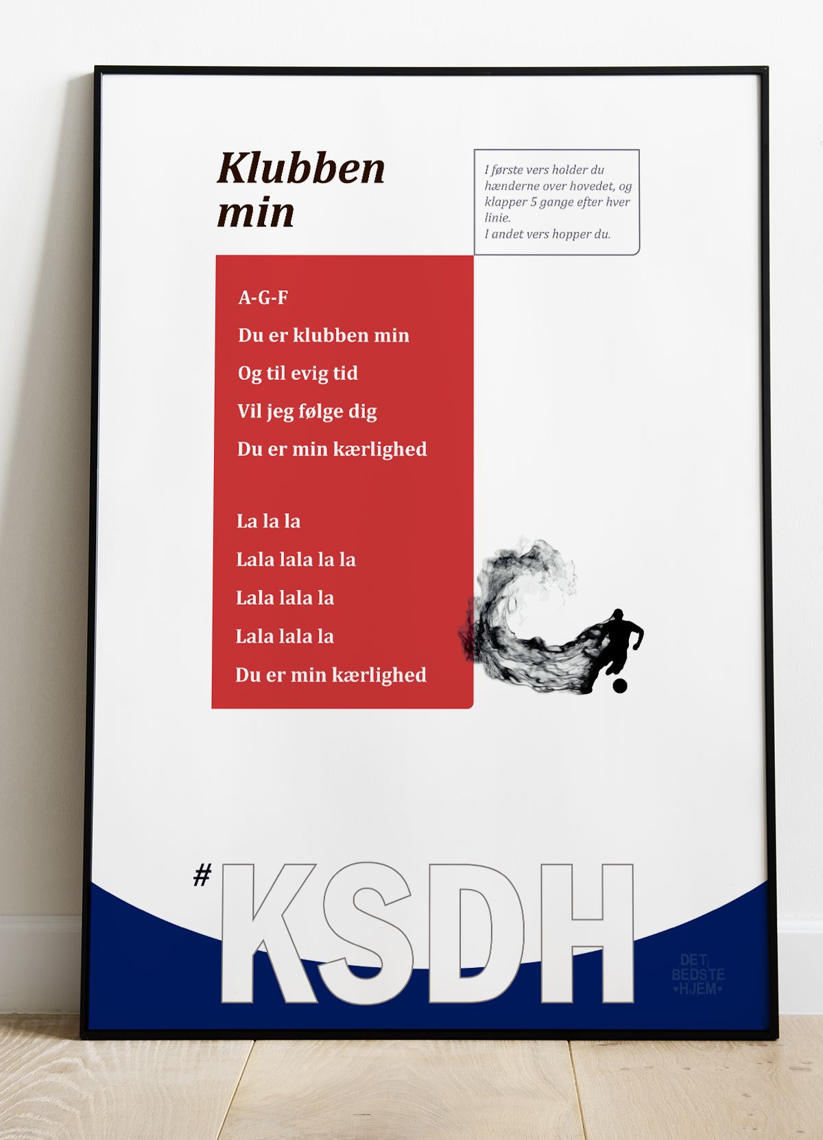 Kom så de hviiie-fansang-plakat - Klubben Min-rød - 50 x 70 cm - Kr. 279,-