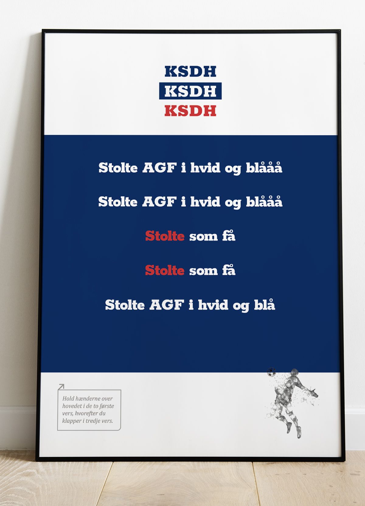 Kom så de hviiie-fansang-plakat - Stolte som få - 21 x 29,7 (A4) Kr. 199,-