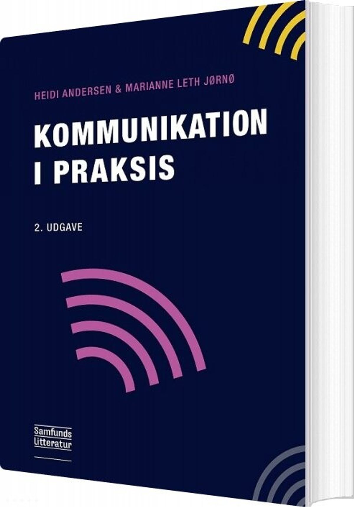 Kommunikation I Praksis - Heidi Andersen - Bog