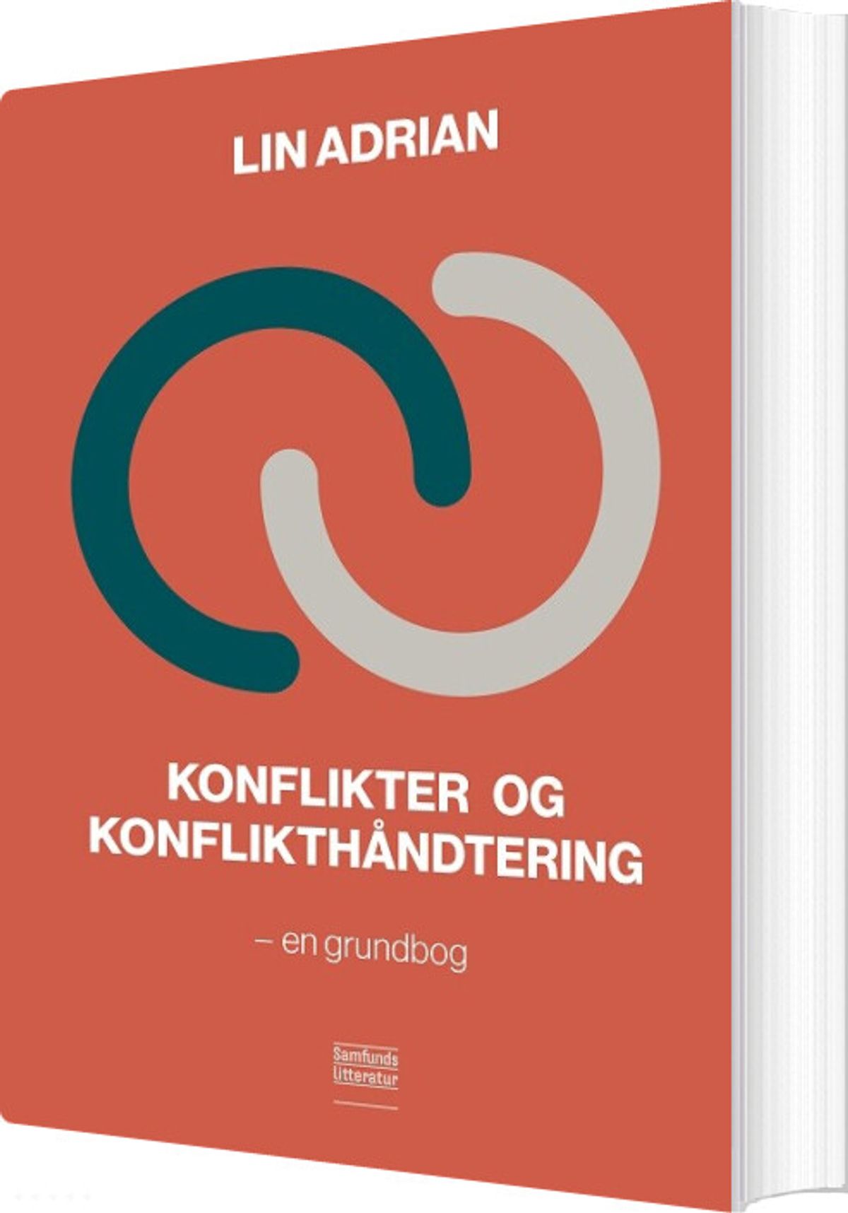 Konflikter Og Konflikthåndtering - Lin Adrian - Bog