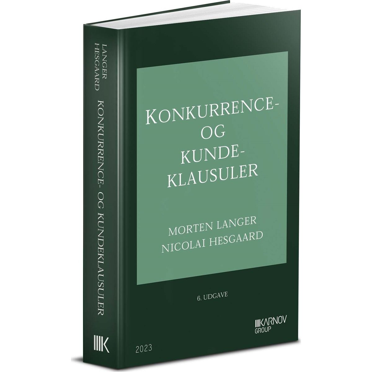 Konkurrence- Og Kundeklausuler - Morten Langer - Bog