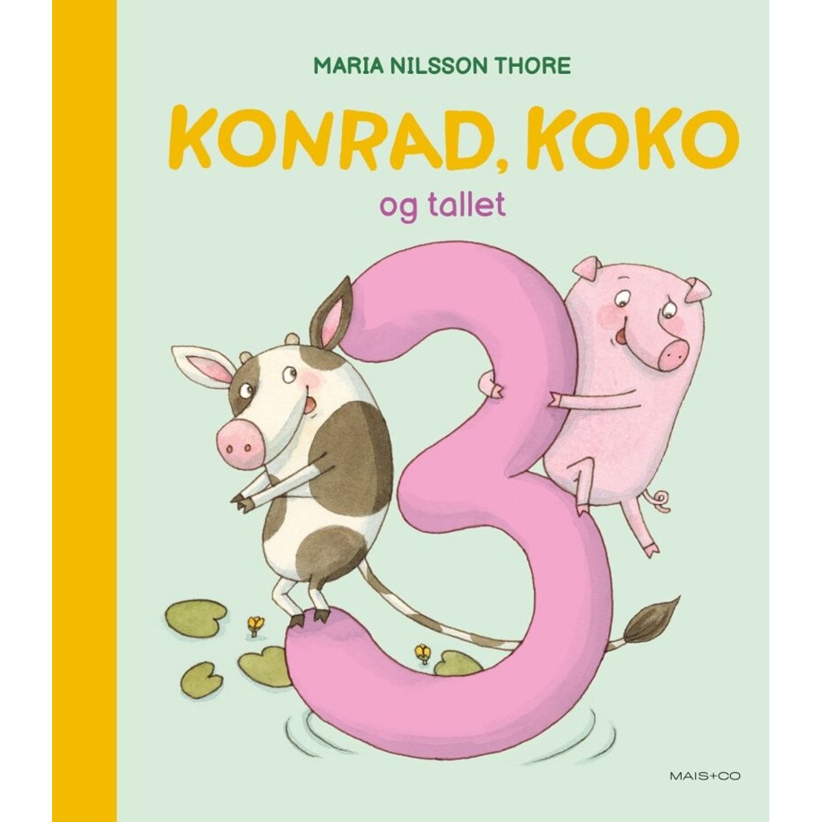 Konrad, Koko Og Tallet 3 - Maria Nilsson Thore - Bog