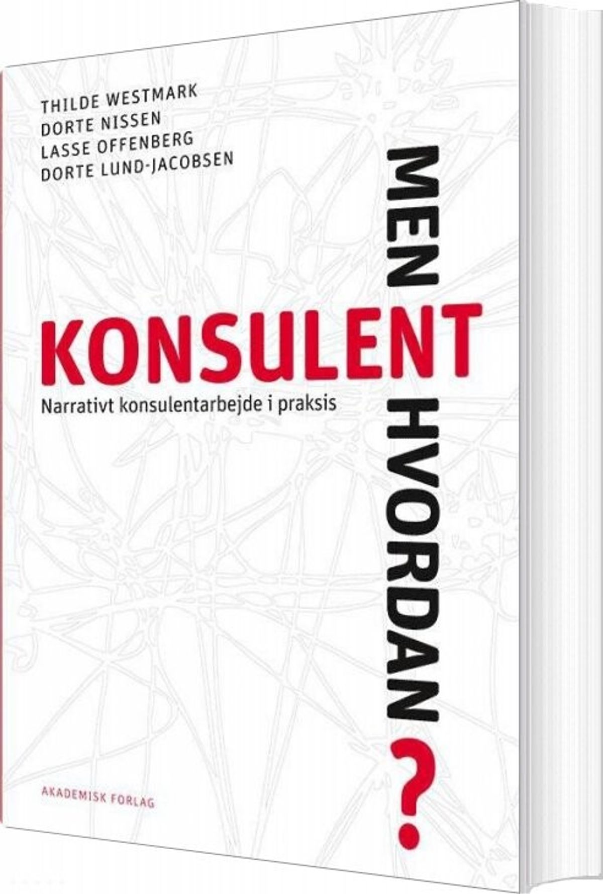 Konsulent - Men Hvordan? - Thilde Westmark - Bog