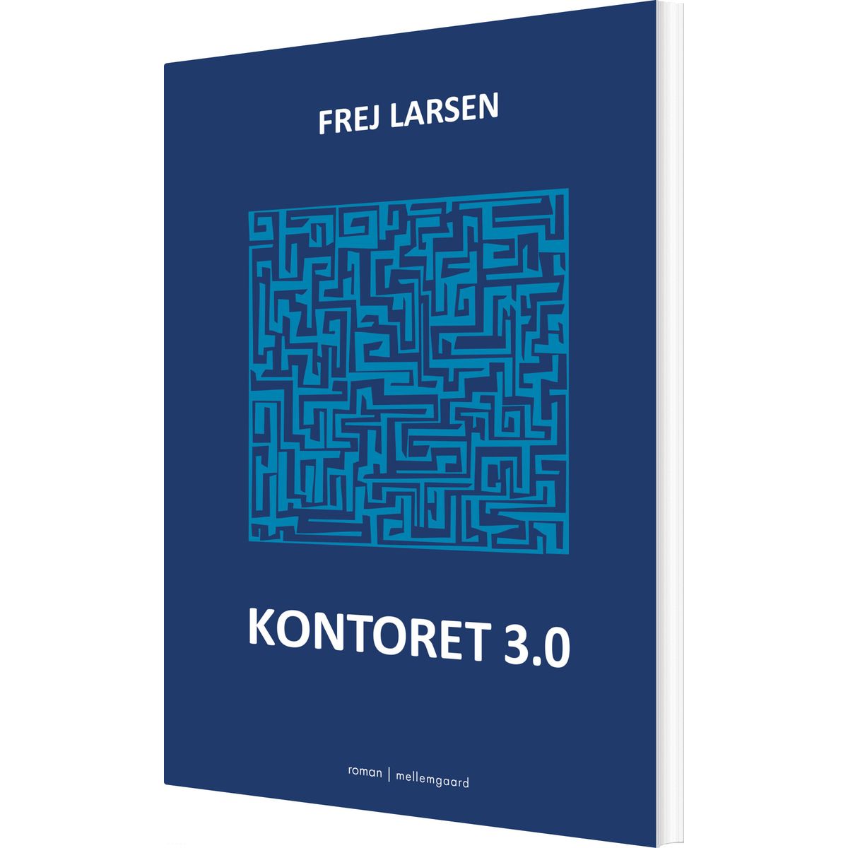 Kontoret 3.0 - Frej Larsen - Bog