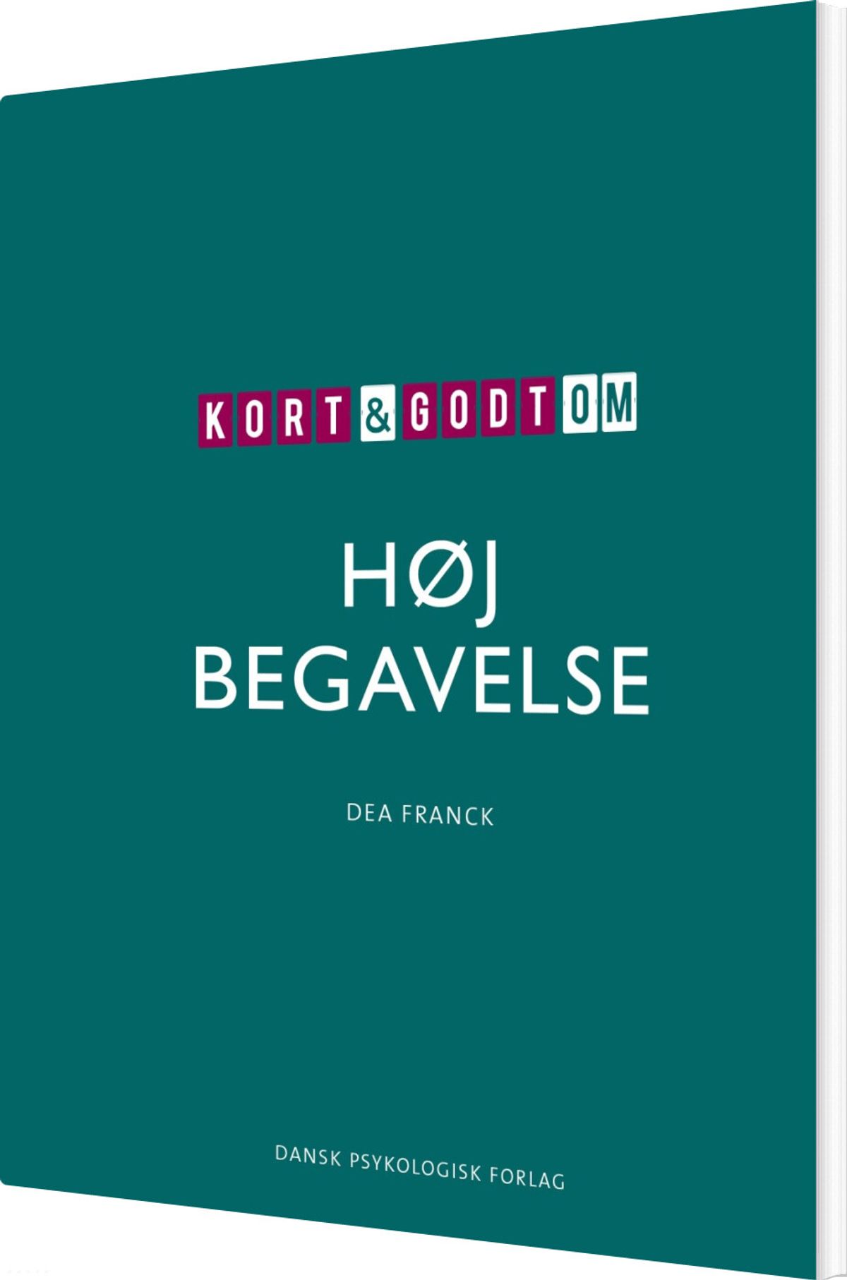 Kort & Godt Om Høj Begavelse - Dea Franck - Bog