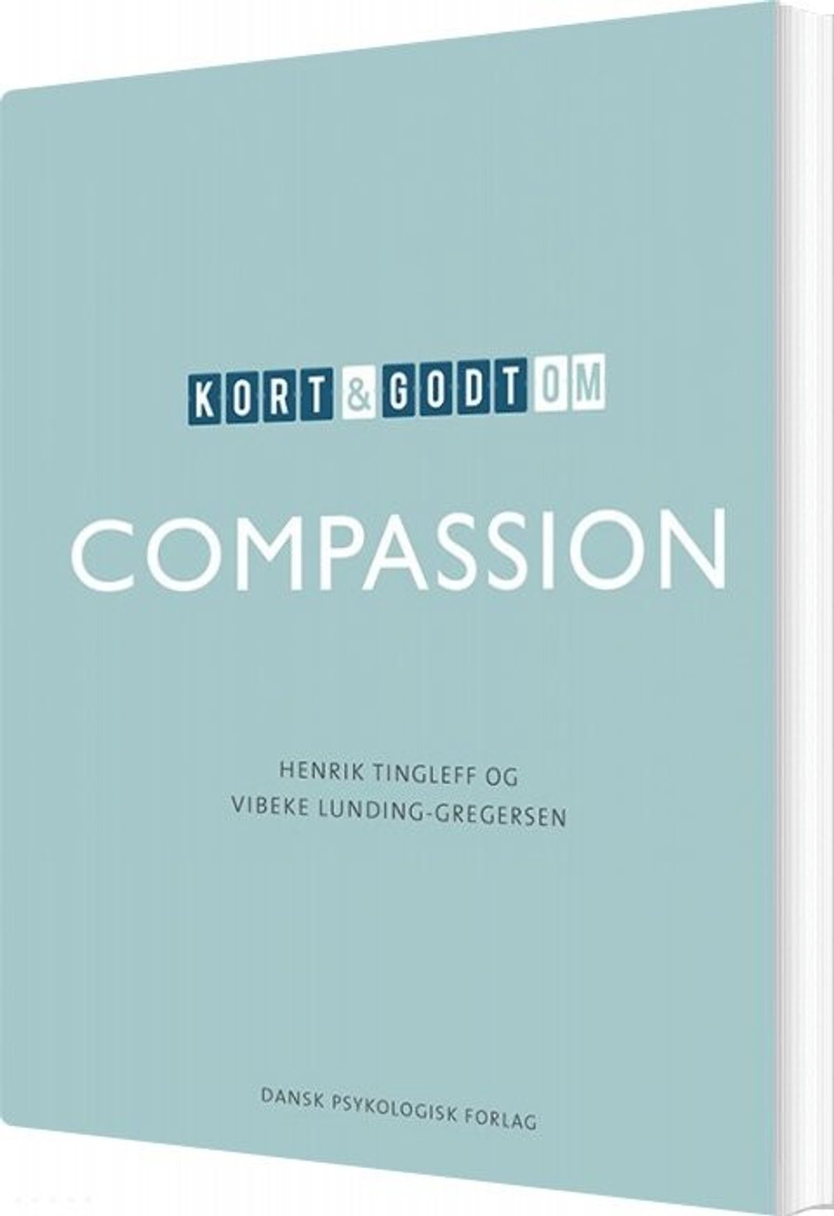 Kort Og Godt Om Compassion - Henrik Tingleff - Bog