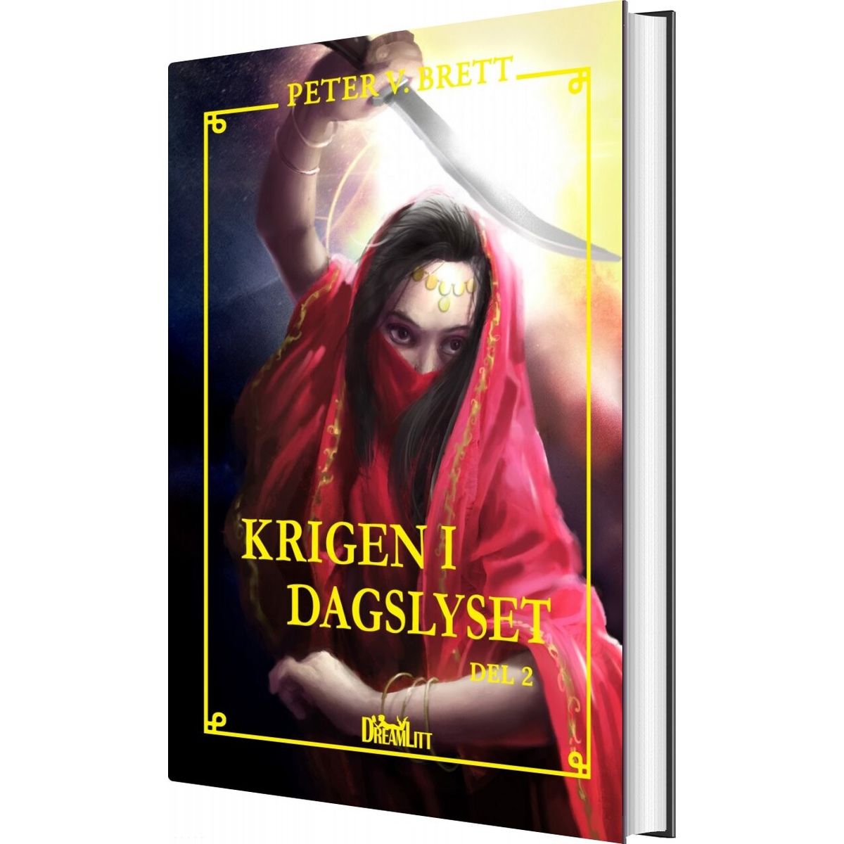 Krigen I Dagslyset - Del 2 - Peter V. Brett - Bog