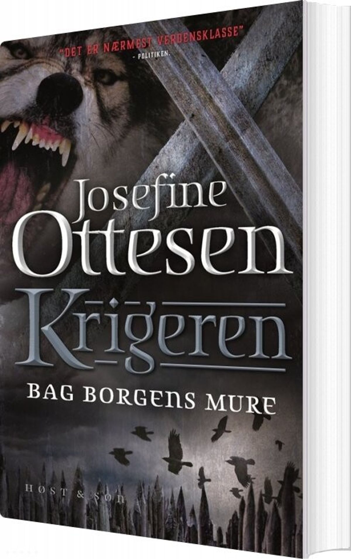 Krigeren - Bag Borgens Mure - Josefine Ottesen - Bog