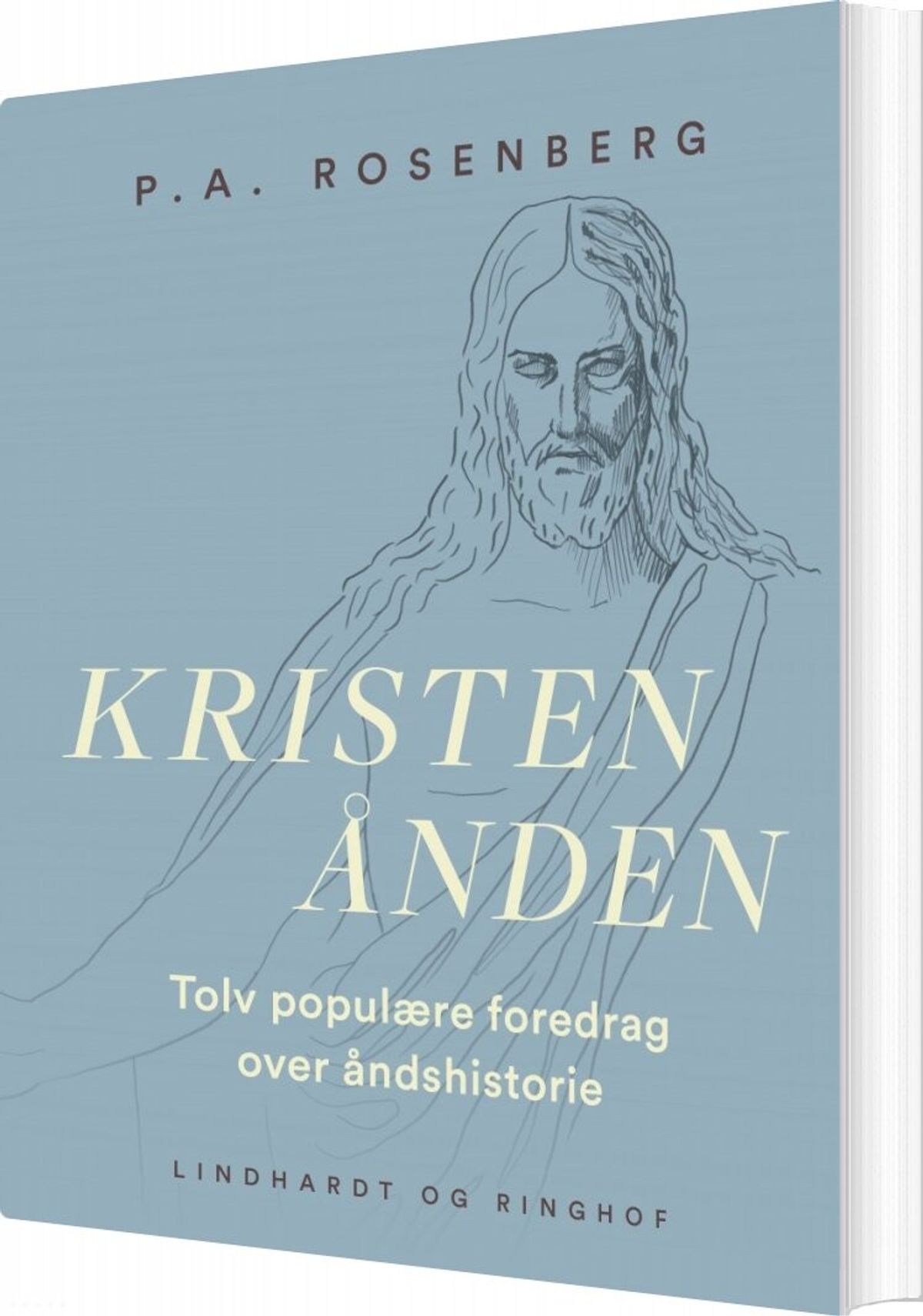 Kristenånden. Tolv Populære Foredrag Over åndshistorie - P.a. Rosenberg - Bog