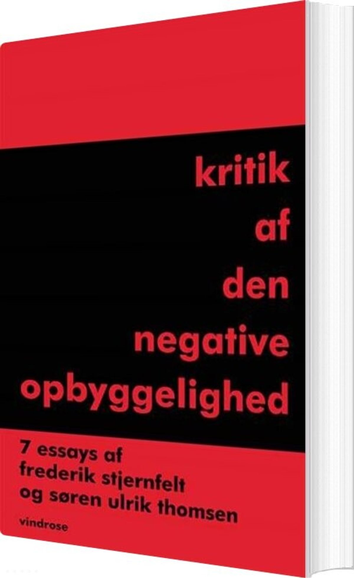 Kritik Af Den Negative Opbyggelighed - Søren Ulrik Thomsen - Bog