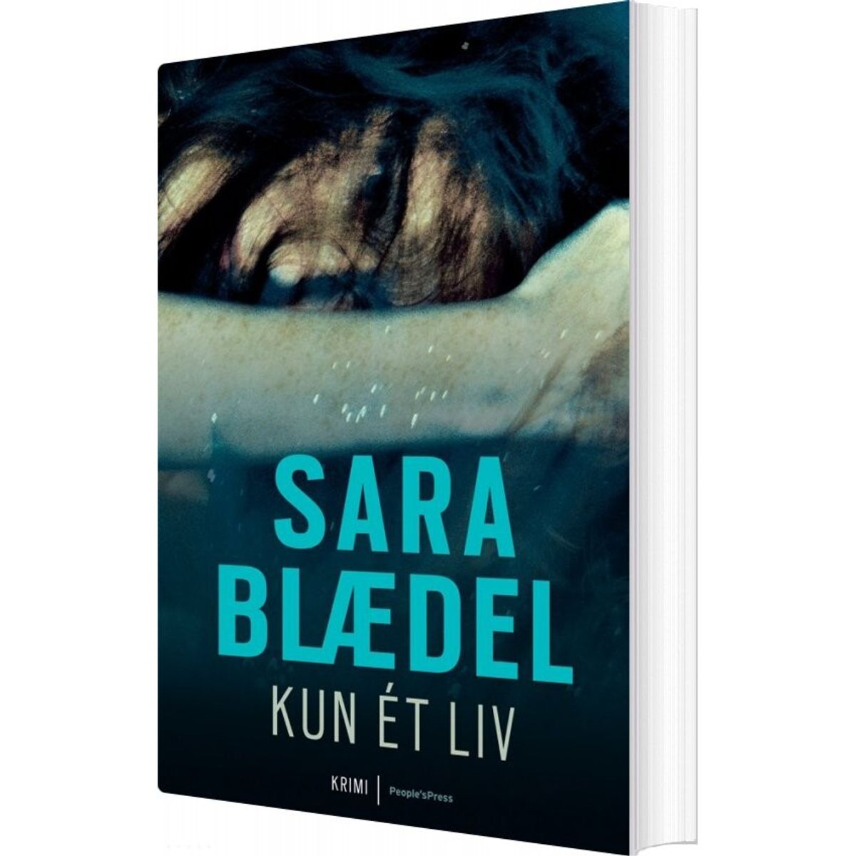 Kun ét Liv - Sara Blædel - Bog