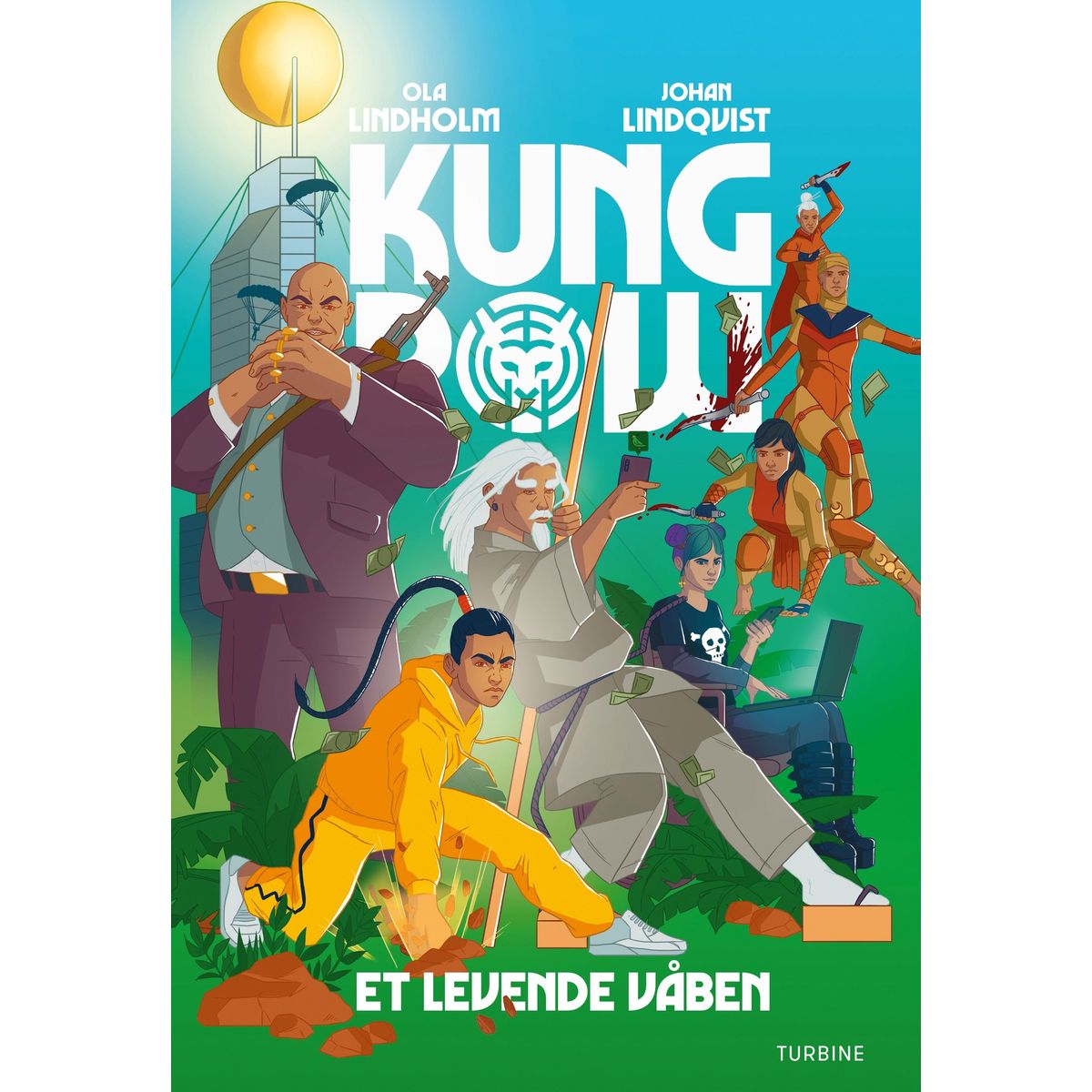 Kung Pow Et levende våben