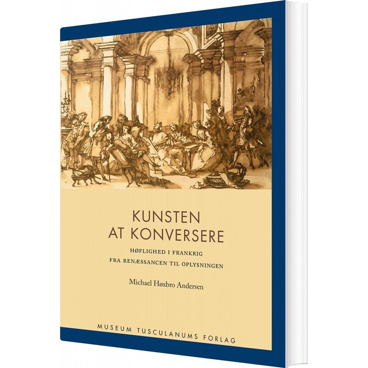 Kunsten At Konversere - Michael Høxbro Andersen - Bog