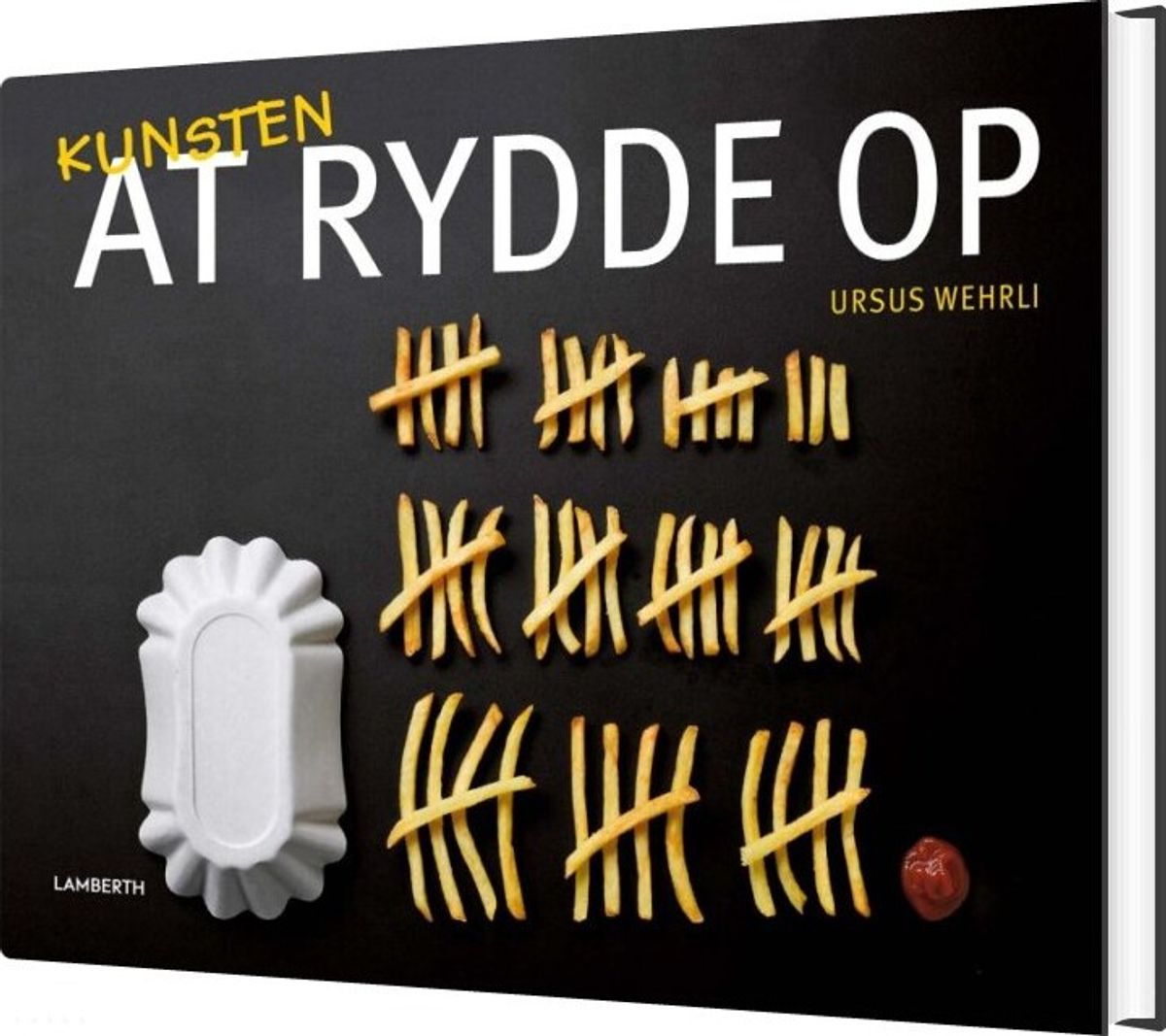 Kunsten At Rydde Op - Ursus Wehrli - Bog