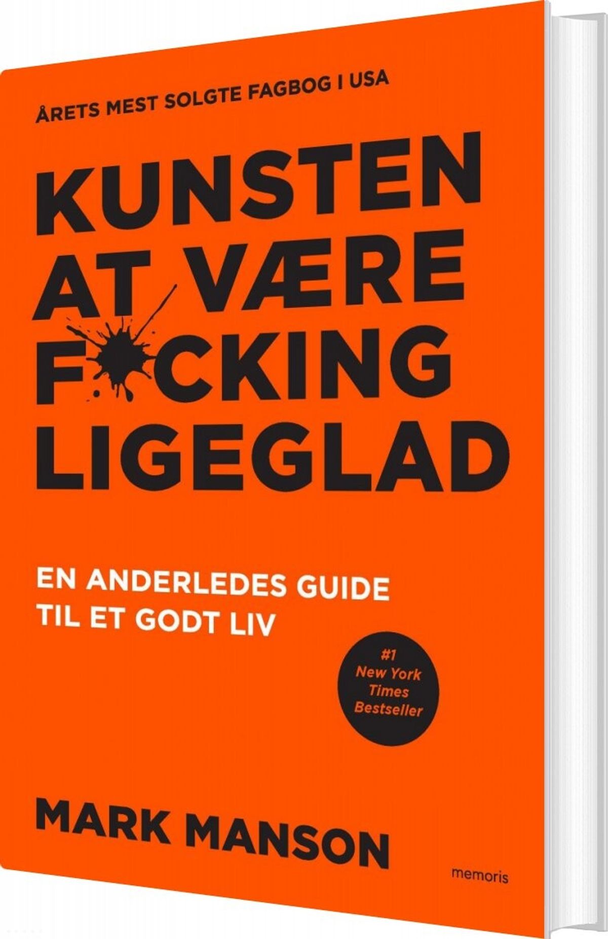 Kunsten At Være Fucking Ligeglad - Mark Manson - Bog