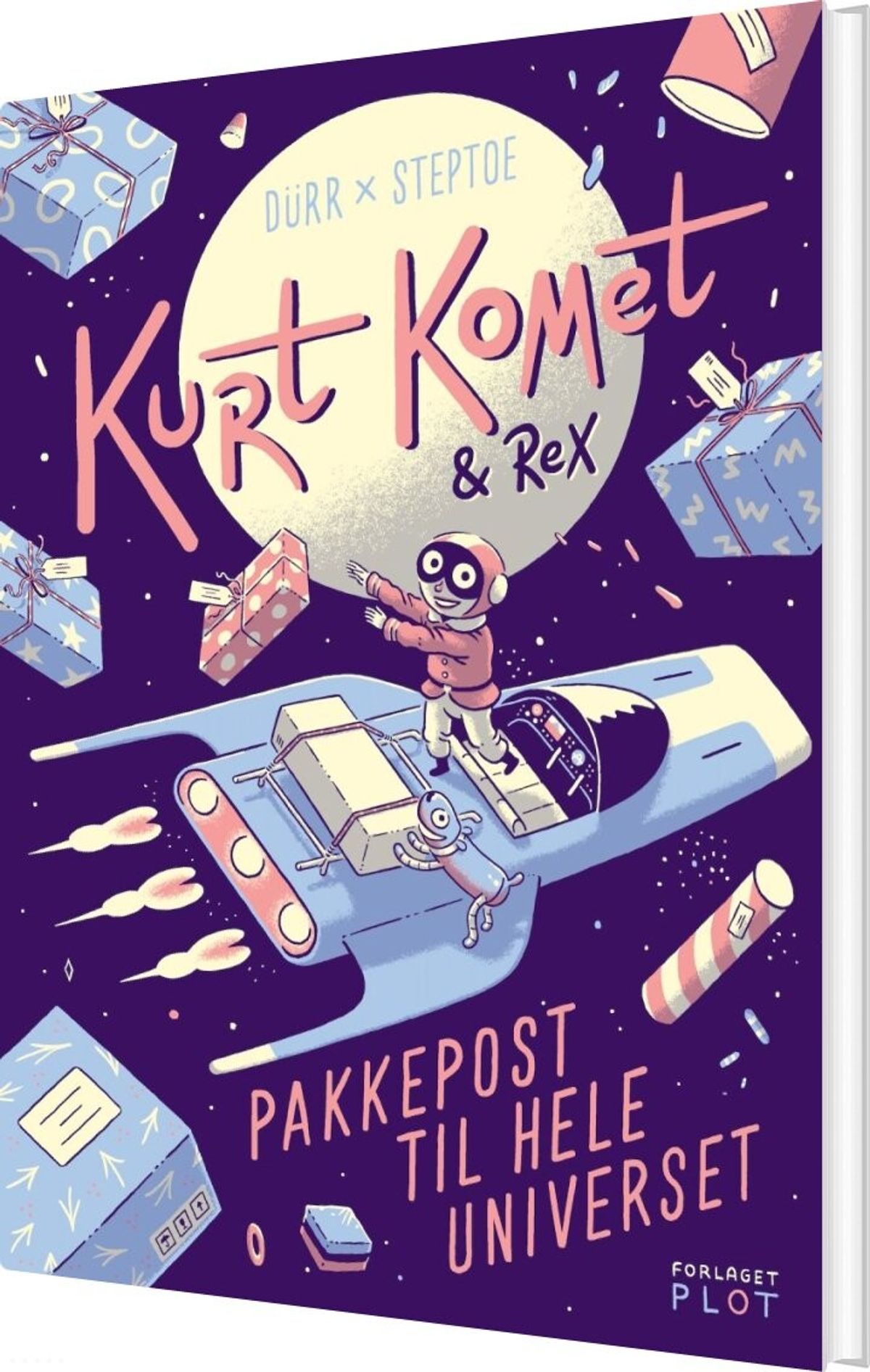 Kurt Komet Og Rex - Pakkepost Til Hele Universet - Morten Dürr - Bog