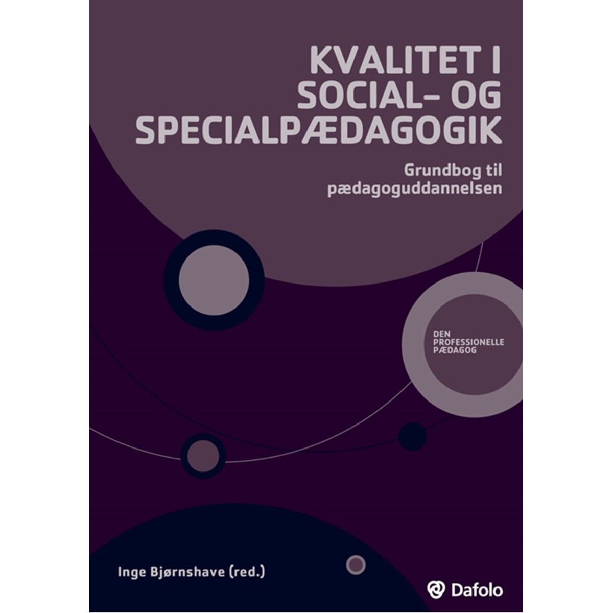 Kvalitet i social- og specialpædagogik