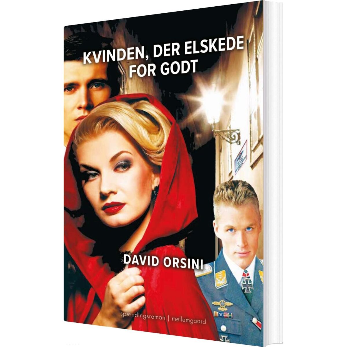 Kvinden, Der Elskede For Godt - David Orsini - Bog