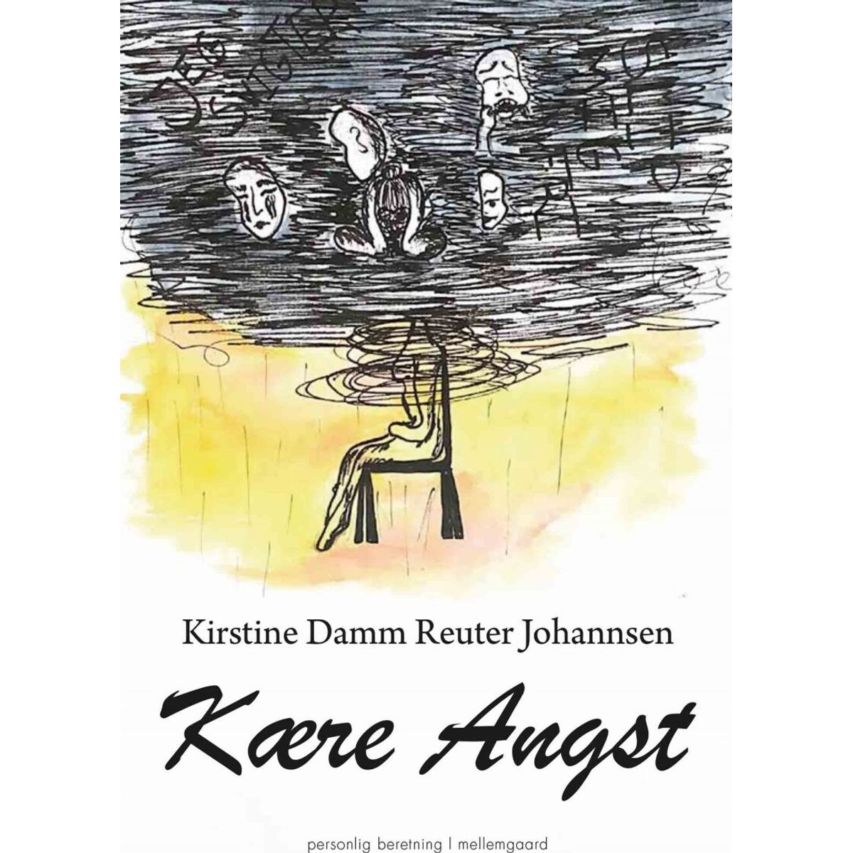 Kære Angst - Kirstine Damm Reuter Johannsen - Bog