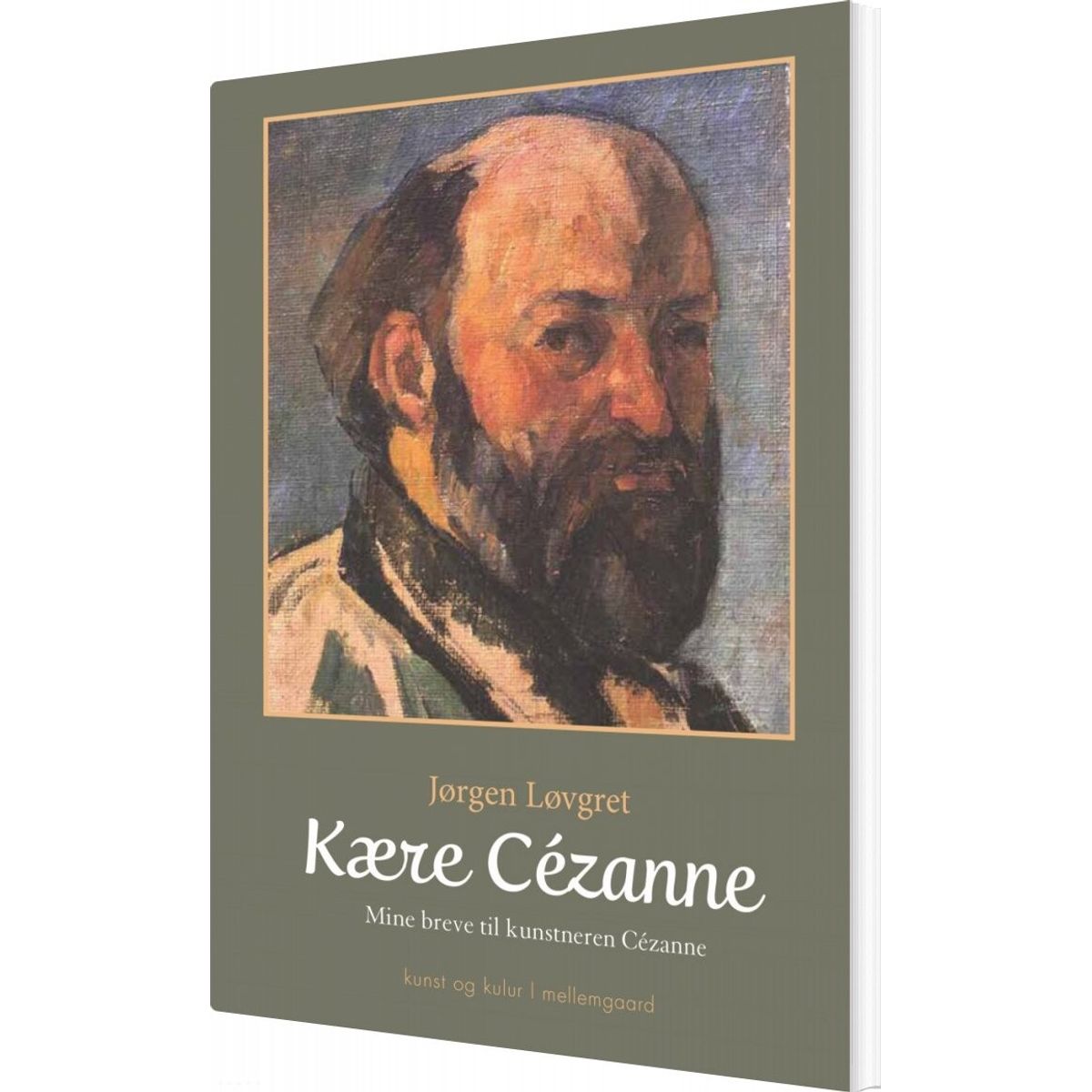 Kære Cézanne - Jørgen Løvgret - Bog