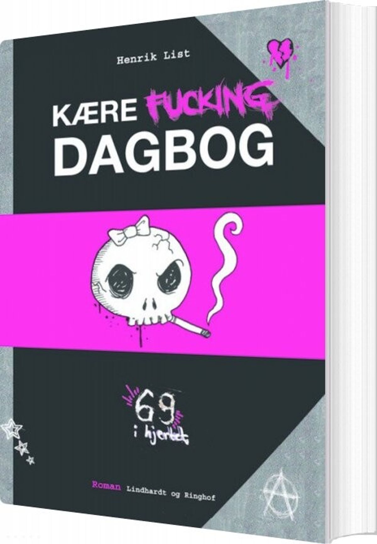 Kære Fucking Dagbog - Henrik List - Bog