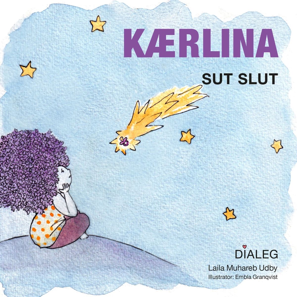 Kærlina - Sut Slut