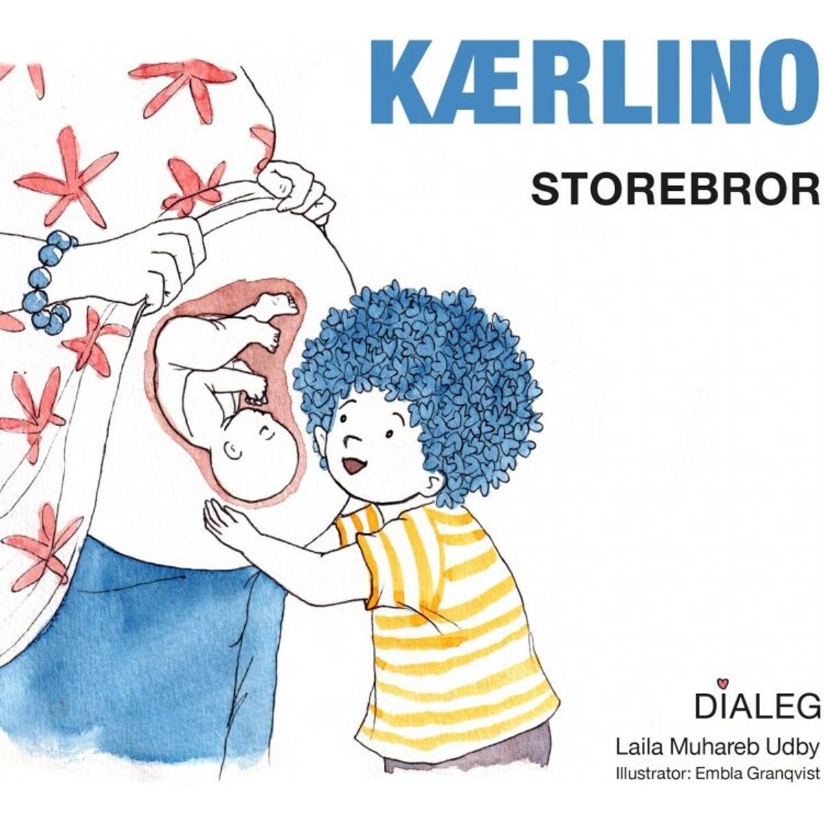 Kærlino - Storebror - Laila Muhareb Udby - Bog