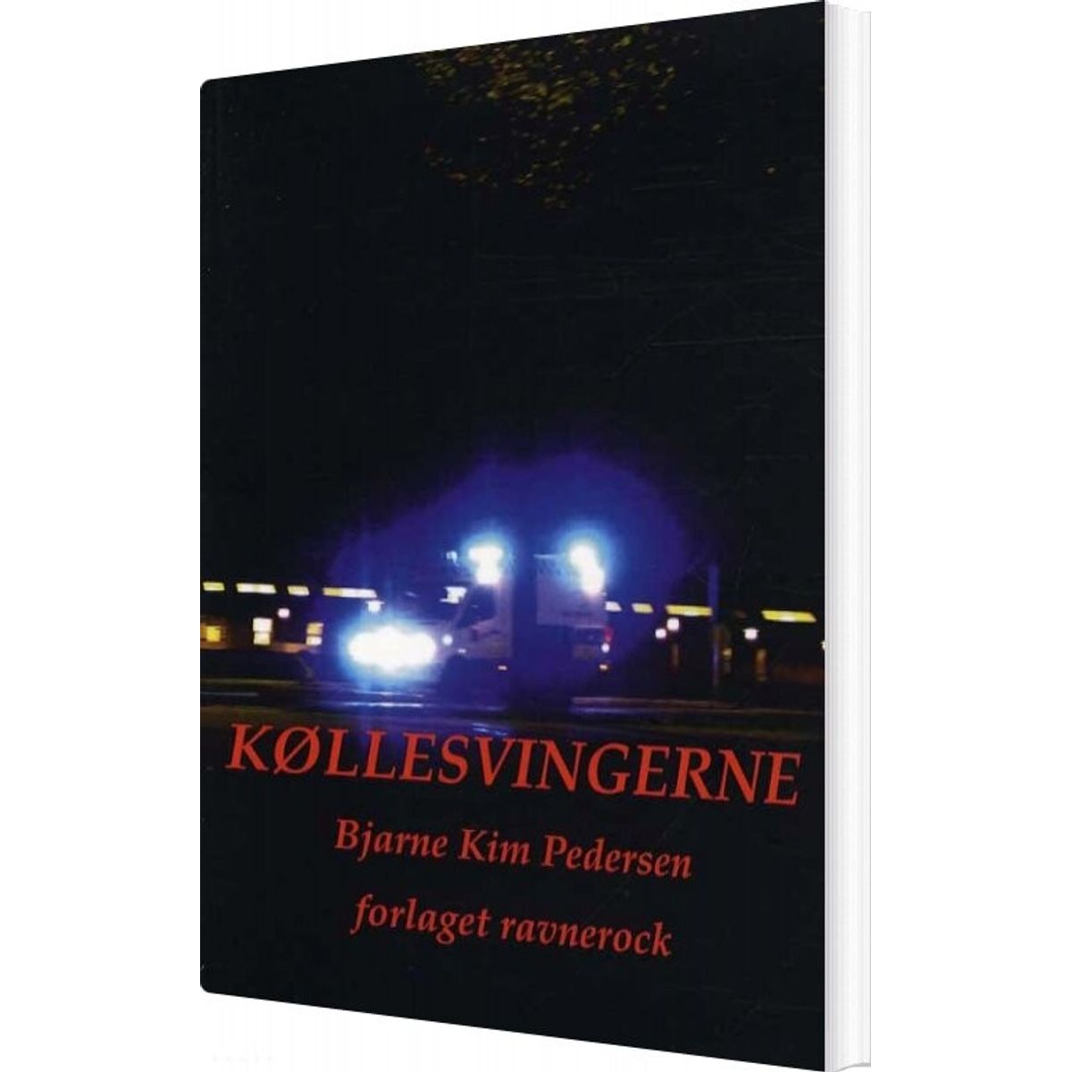 Køllesvingerne - Bjarne Kim Pedersen - Bog